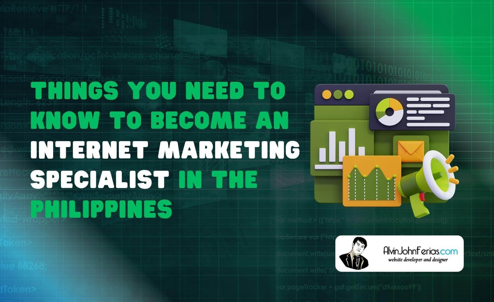 Things you need to know to become an internet marketing specialist