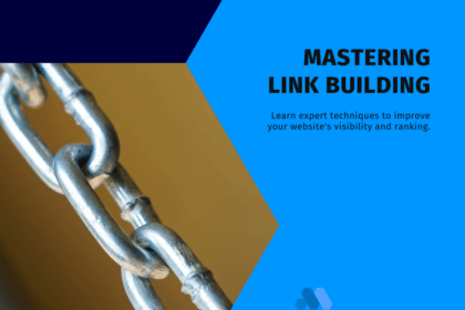 Mastering Link Building in 2023: Strategies for Success