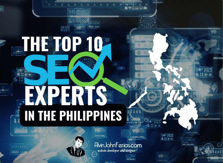 THE TOP 10 SEO EXPERTS IN THE PHILIPPINES