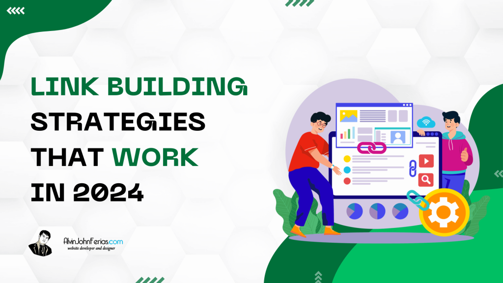 Link Building Strategies That Work in 2024