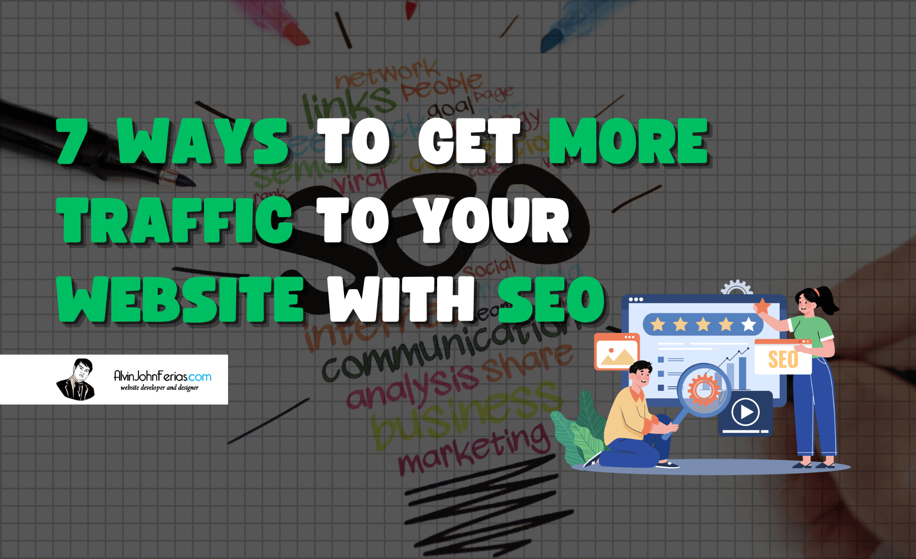 7 Ways to Get More Traffic to Your Website with SEO