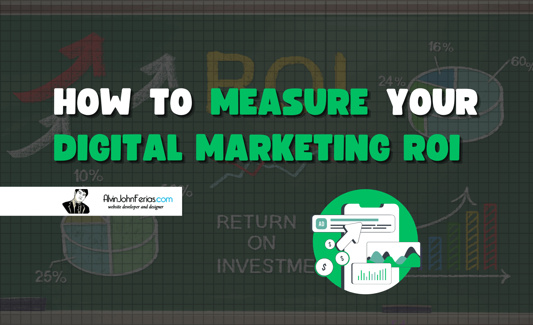 How to Measure Your Digital Marketing ROI