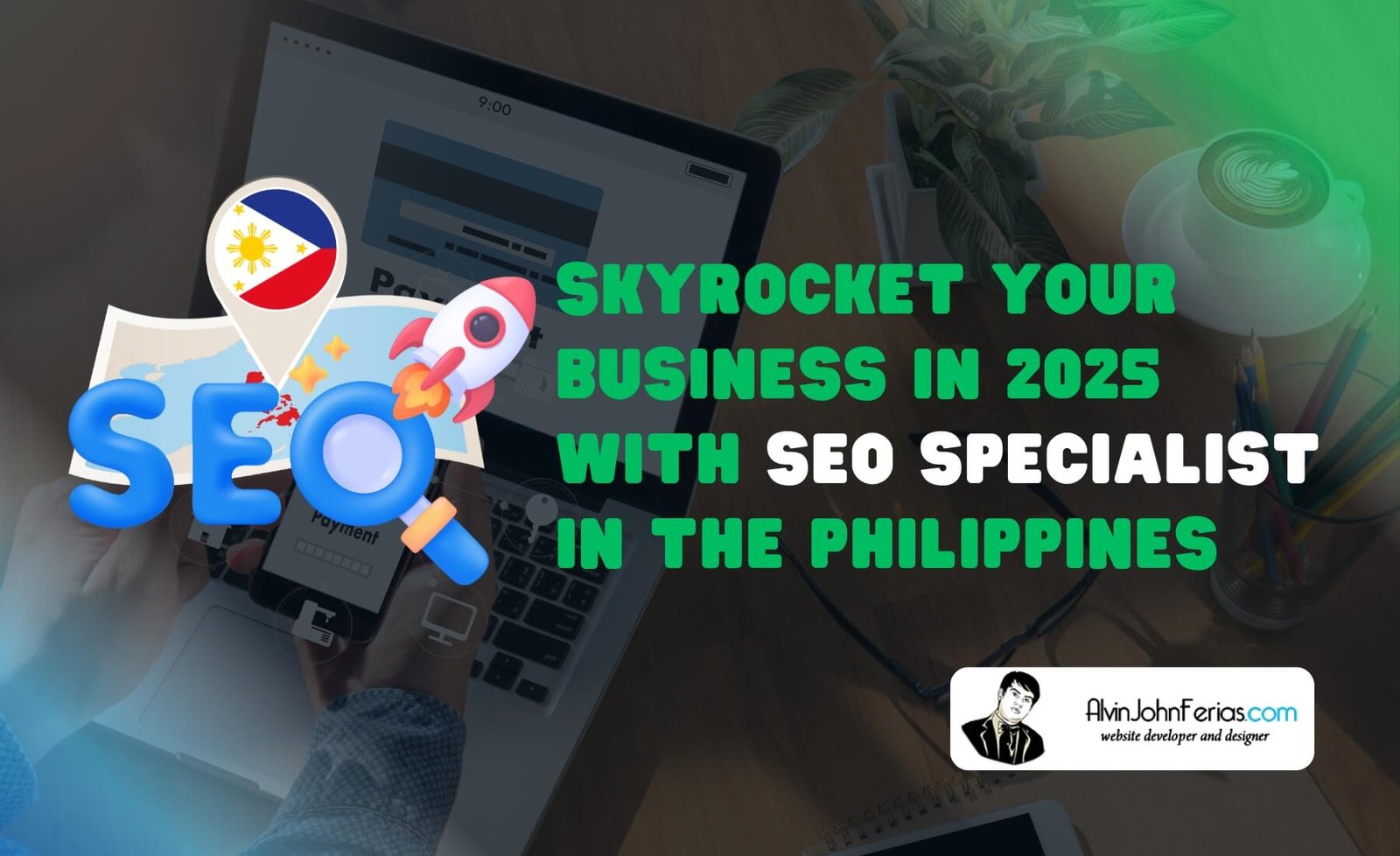 Skyrocket Your Business in 2025 with SEO Specialist in the Philippines