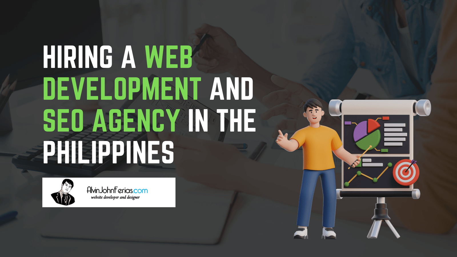 Hiring a Web Development and SEO Agency in the Philippines