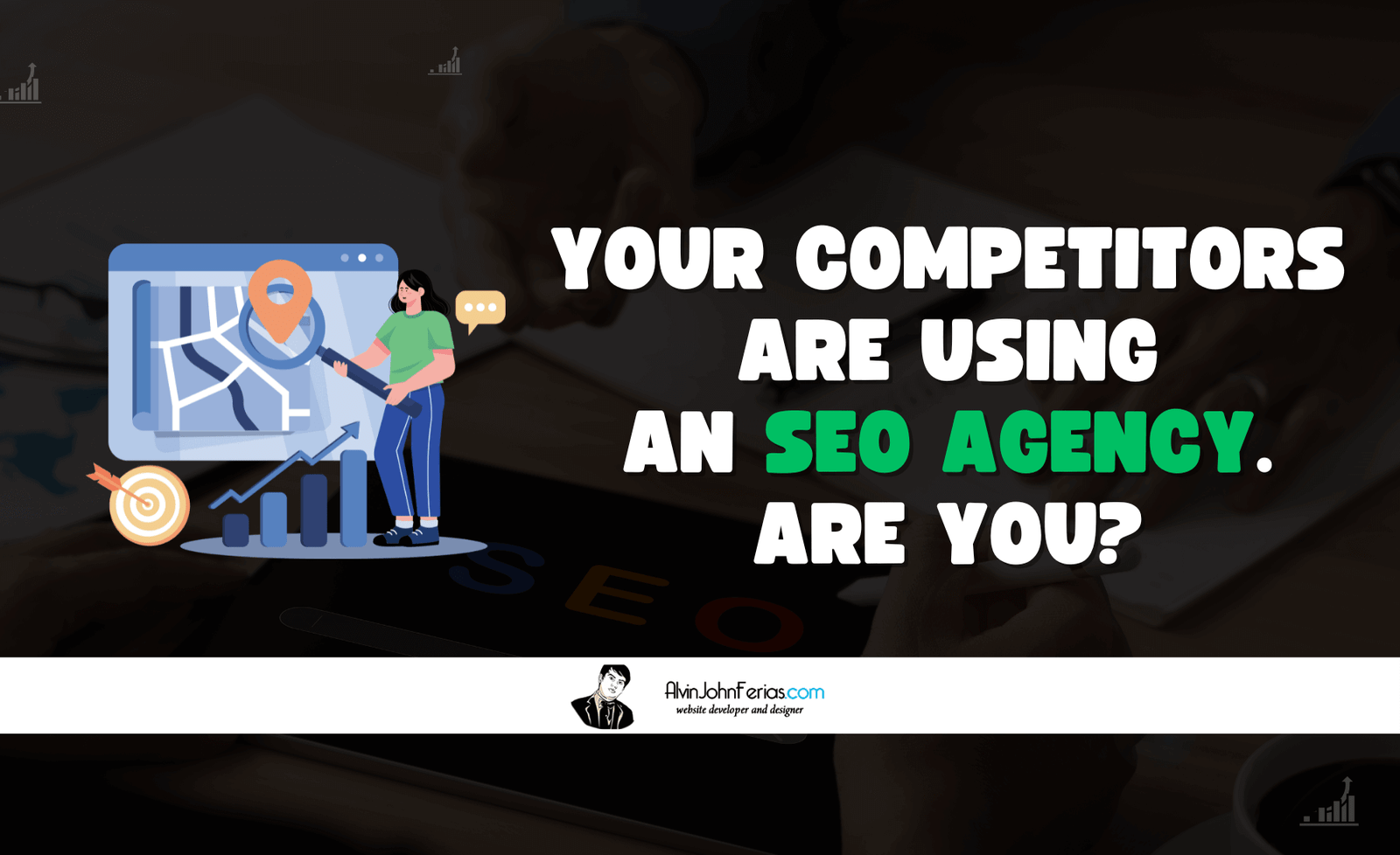 Your Competitors Are Using an SEO Agency. Are You?
