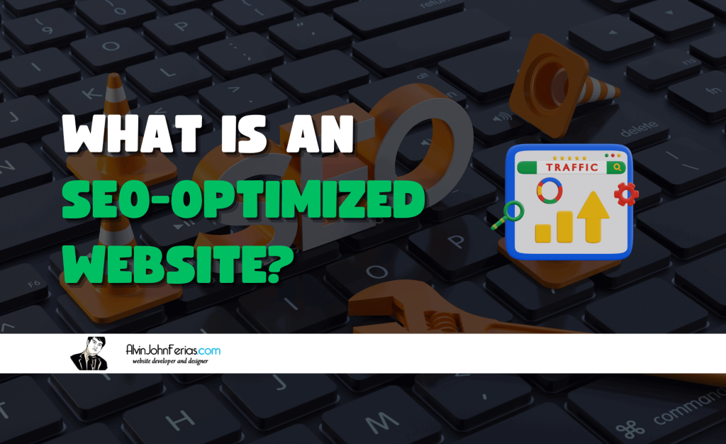What is an SEO-Optimized Website?
