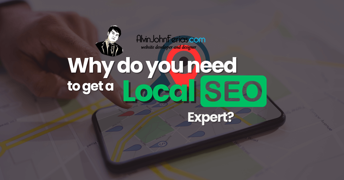 Why-Do-You-Need-to-Get-a-Local-SEO-Expert