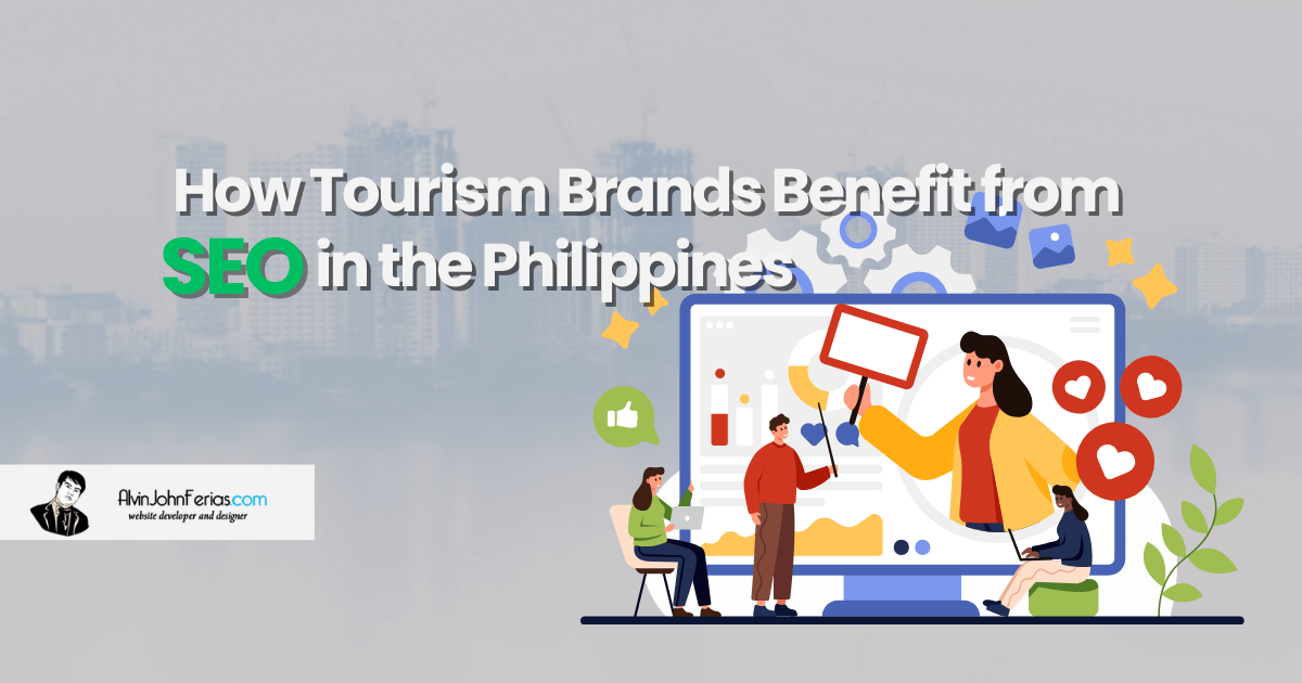 How Tourism Brands Benefit from SEO in the Philippines