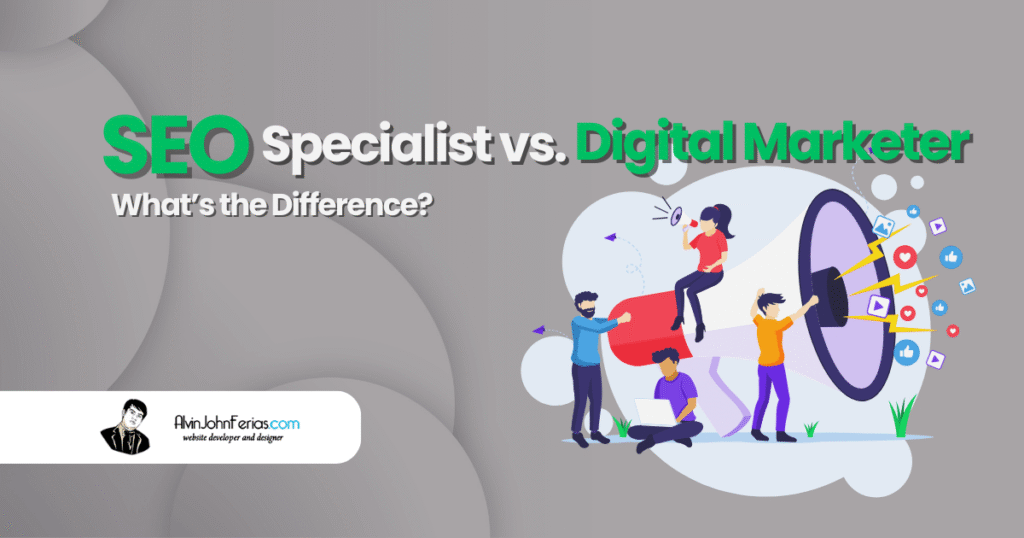 SEO Specialist vs. Digital Marketer: What’s the Difference?