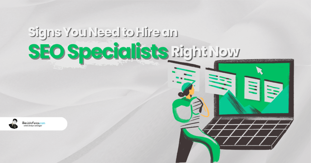 Signs-You-Need-to-Hire-an-SEO-Specialist-Right-Now