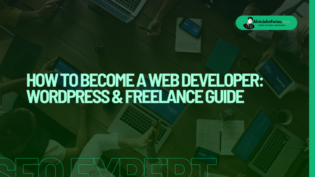 How to Become a Web Developer WordPress & Freelance Guide